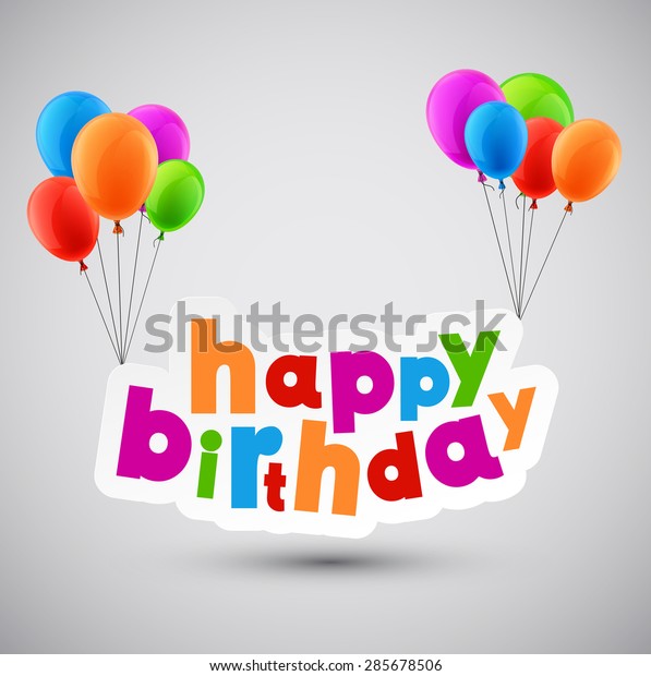 Happy Birthday Background Balloons Vector Illustration Stock Vector ...