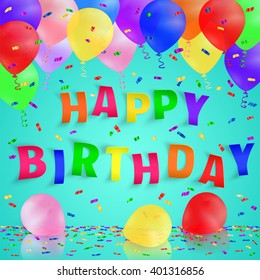 Happy birthday background with colorful balloons and confetti. Vector illustration.