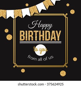 Happy Birthday Background With Gold Flags Garlands. Vector Illustration