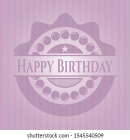 Happy Birthday badge with pink background. Vector Illustration. Detailed.