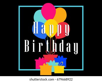 Happy Birthday. Balloons and gifts, greeting card. Vector illustration