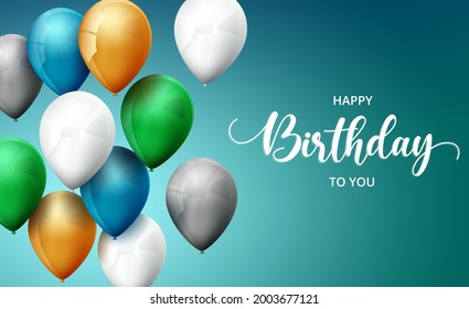 Feliz diseño de fondo vectorial de globos de cumpleaños. Feliz cumpleaños a tu texto con elementos flotantes de globo colorido para el diseño de tarjetas de felicitación de cumpleaños. Ilustración del vector