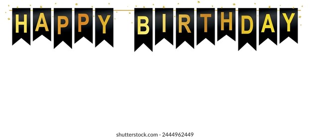 Happy Birthday Banner, Background - Editable Vector Illustration with gold text on black flags on isolated white background