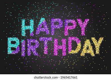 Happy Birthday Banner with colored confetti  text on black background. Elegant luxury Greeting card. Design for flyers, postcards, posters, and banners.