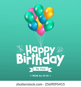 Happy Birthday banner design featuring 'Happy Birthday to You' text with Balloons on green background. Ideal for Birthday Celebration ,Greeting Cards and HBD Invitations