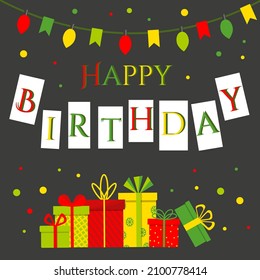 Happy Birthday banner with light bulb garland, flags, lettering and gift box on black background. Vector illustration