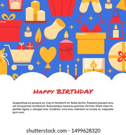 Happy birthday banner template in flat style with place for text. Bright poster with celebration symbols including candles and presents. Vector illustration.
