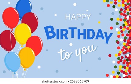 Happy birthday banner for you. Colorful balls on a blue background with colorful confetti.