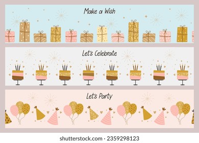 Happy birthday banners template set. Seamless borders. Cakes, balloons, gifts and party hats with calligraphy. Festive backgrounds in a simple style. Vector