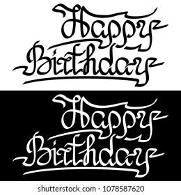 Happy birthday, beautiful caliber inscription on white and black background