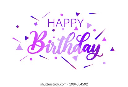 Happy Birthday. Beautiful gradient calligraphy etched greeting card Handwritten brush modern lettering white background isolated vector