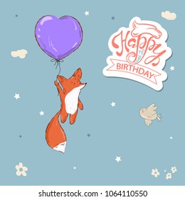 Happy Birthday. Beautiful greeting card calligraphy text with cute fox on balloon. Hand drawn invitation T-shirt print design. Handwritten modern brush lettering isolated vector