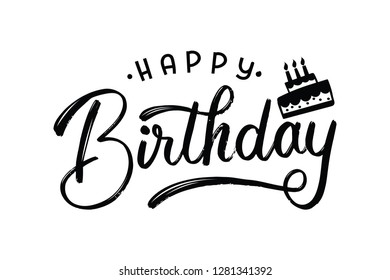 Happy birthday beautiful greeting card scratched calligraphy black text with cake - Vector Illustration