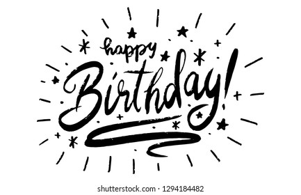 Happy Birthday. Beautiful greeting card scratched calligraphy text word with stars. Hand drawn invitation shirt print design. Handwritten modern brush lettering vector eps