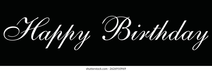 Happy Birthday. Beautiful greeting card poster with calligraphy black text Word star fireworks. Hand drawn, design elements. Handwritten modern brush lettering on a white background isolated vector.