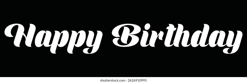 Happy Birthday. Beautiful greeting card poster with calligraphy black text Word star fireworks. Hand drawn, design elements. Handwritten modern brush lettering on a white background isolated vector.