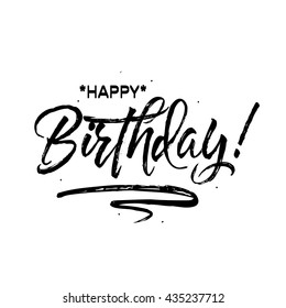 Happy Birthday. Beautiful greeting card poster with calligraphy black text word. Hand drawn design elements. Handwritten modern brush lettering on a white background isolated. Vector illustration