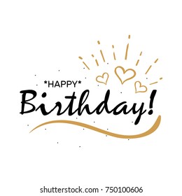 Happy Birthday. Beautiful greeting card poster calligraphy black text word gold fireworks. Hand drawn design elements. Handwritten modern brush lettering white background isolated vector