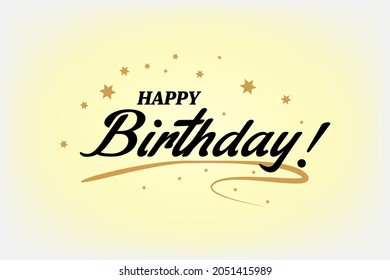 happy birthday. beautiful greeting card.black text word.