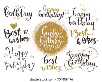 Happy birthday & Best wishes. Handwritten modern brush lettering made with ink. Design for congratulation card, party invitation, banner, poster, flyer templates, golden texture. Isolated vector set.