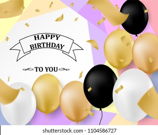 Happy birthday.  black, white and gold balloons and gold foil confetti on colorful pastels paper background ,light and shadow  . vector illustration