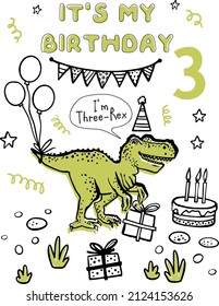 Happy birthday boy 3 years dino. Cute dinosaur doodle card. Funny Dino poster collection. Textile design for baby boy on white background. Cartoon monster vector illustration.