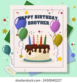 Happy birthday brother greeting card. Chocolate cake illustration with candles and baloons. Flat vector design