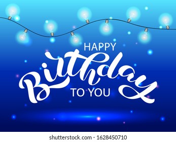 Happy birthday brush lettering with garland. Vector stock illustration for card
