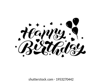 Happy birthday brush lettering. Vector stock illustration for card