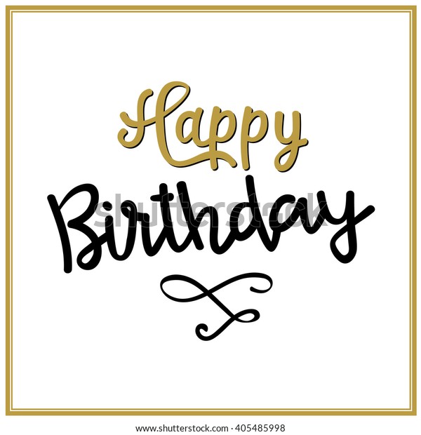 Happy Birthday Brush Script Stock Vector (Royalty Free) 405485998 ...