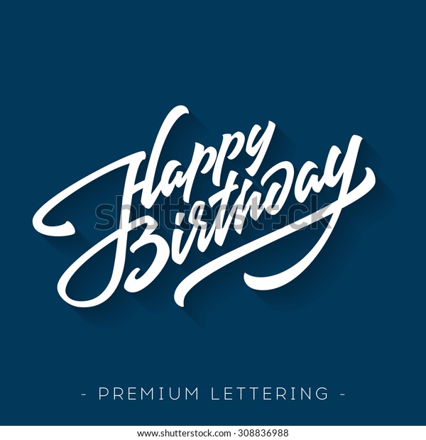 Happy Birthday Brush Script Style Hand Stock Vector Royalty Free Shutterstock