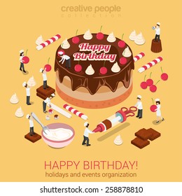 Happy birthday cake chocolate cream tart with micro people bakers with confectionery tools around. Creative flat 3d isometric concept for holiday event organization service or confectioner business.