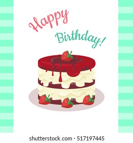 Happy Birthday cake with strawberries isolated. Cake with chocolate. Birthday or wedding cake , dessert cookies, strawberry and kiss, food sweet pie with cream and fruit vector illustration