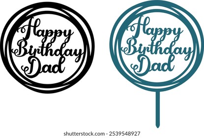 Happy Birthday Cake Topper - Silhouette Vector Graphics Design in Circle Shape #01