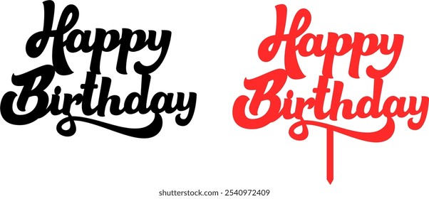 Happy Birthday Cake Topper - Silhouette Vector Graphics Design #02