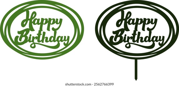 Happy Birthday Cake Topper - Silhouette Vector Graphics Design # Oval 02