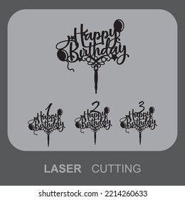 Happy Birthday Cake Toppers Laser Cut