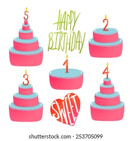 Happy Birthday Cakes Collection with Numbers and Lettering. Colorful sweeties with holiday candles. Vector illustration EPS10.