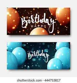 Happy birthday calligraphic inscription with balloons and light effects. Greeting card. Festive banner template design. Bright postcard for child's 