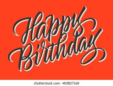 Happy Birthday Calligraphy Handwritten Text Greeting Stock Vector ...