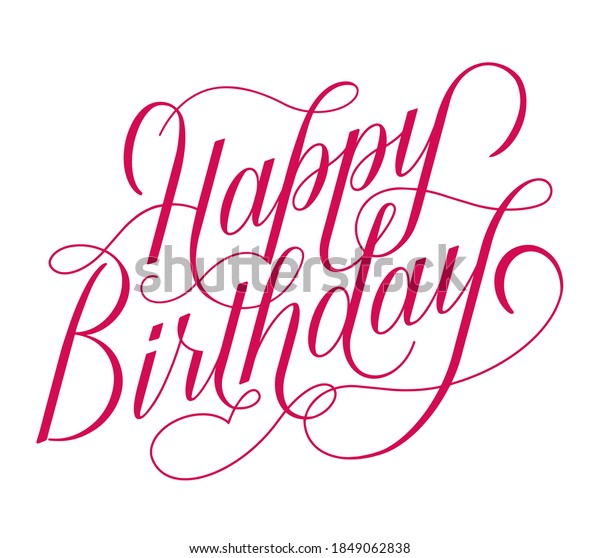 Happy Birthday Calligraphy Lettering Posters Postcards Stock Vector ...