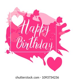 Happy Birthday calligraphy letters on pink spot background with hearts. Bright postcard. Festive typography vector design for greeting cards