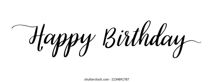 Happy Birthday Calligraphy Text Birthday Lettering Stock Vector ...