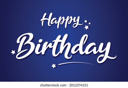 Happy birthday calligraphy text in style lettering in blue background