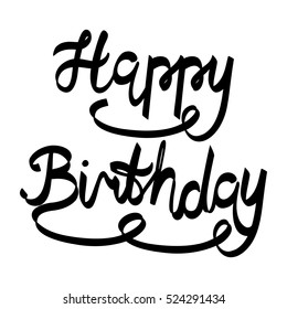 Happy birthday calligraphy. Vector Hand drawn illustration.