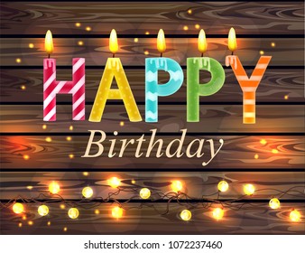 Happy birthday candles text Vector. Wooden lights backgrounds