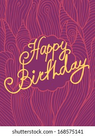 Happy birthday card with abstract background. Template frame design for card. Hand drawn lines