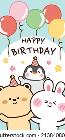 Happy birthday card with animals and balloon hand drawn.Bear,rabbit,penguin doodle.Kawaii style.Image for wallpaper,banner web,poster.Vector.Illustration.