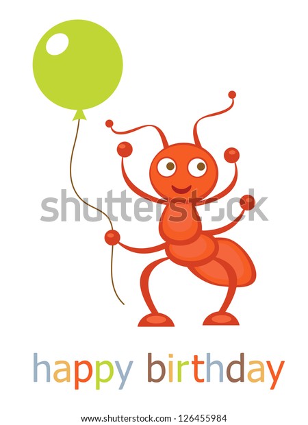 Happy Birthday Card Ant Holding Balloon Stock Vector (Royalty Free ...