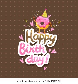 Happy Birthday card background with cute donut. Vector holiday party template